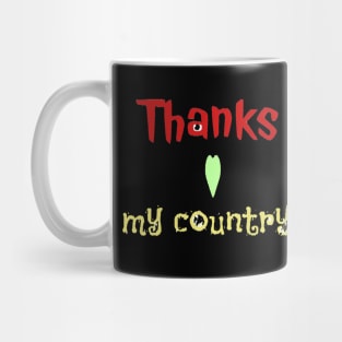 Thanks my country Mug